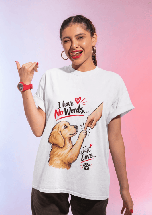 No Words Just Love T-Shirt | Cute Dog Lover T-Shirt