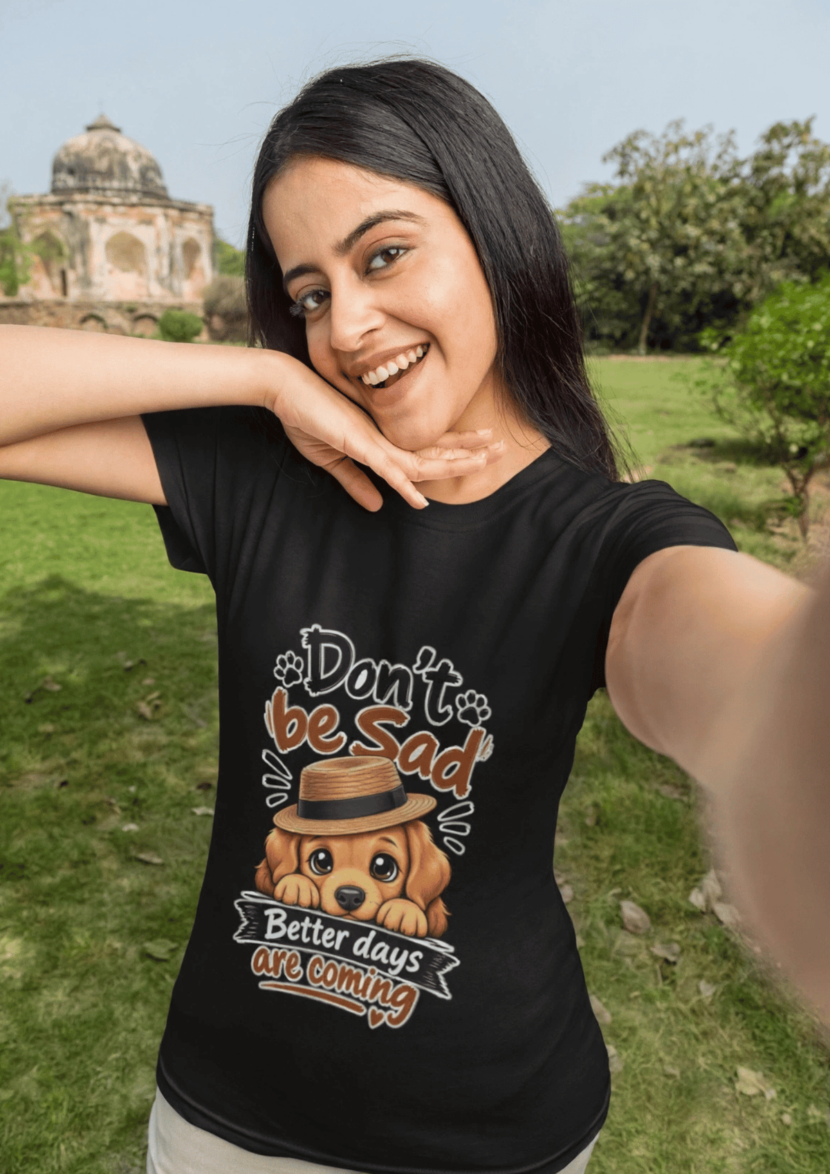 Don’t Be Sad – Better Days Are Coming | Cute Dog Graphic T-Shirt