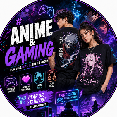 ANIME & GAMING